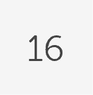 16