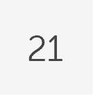 21