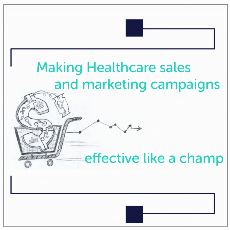 healthcare sales marketing campaign