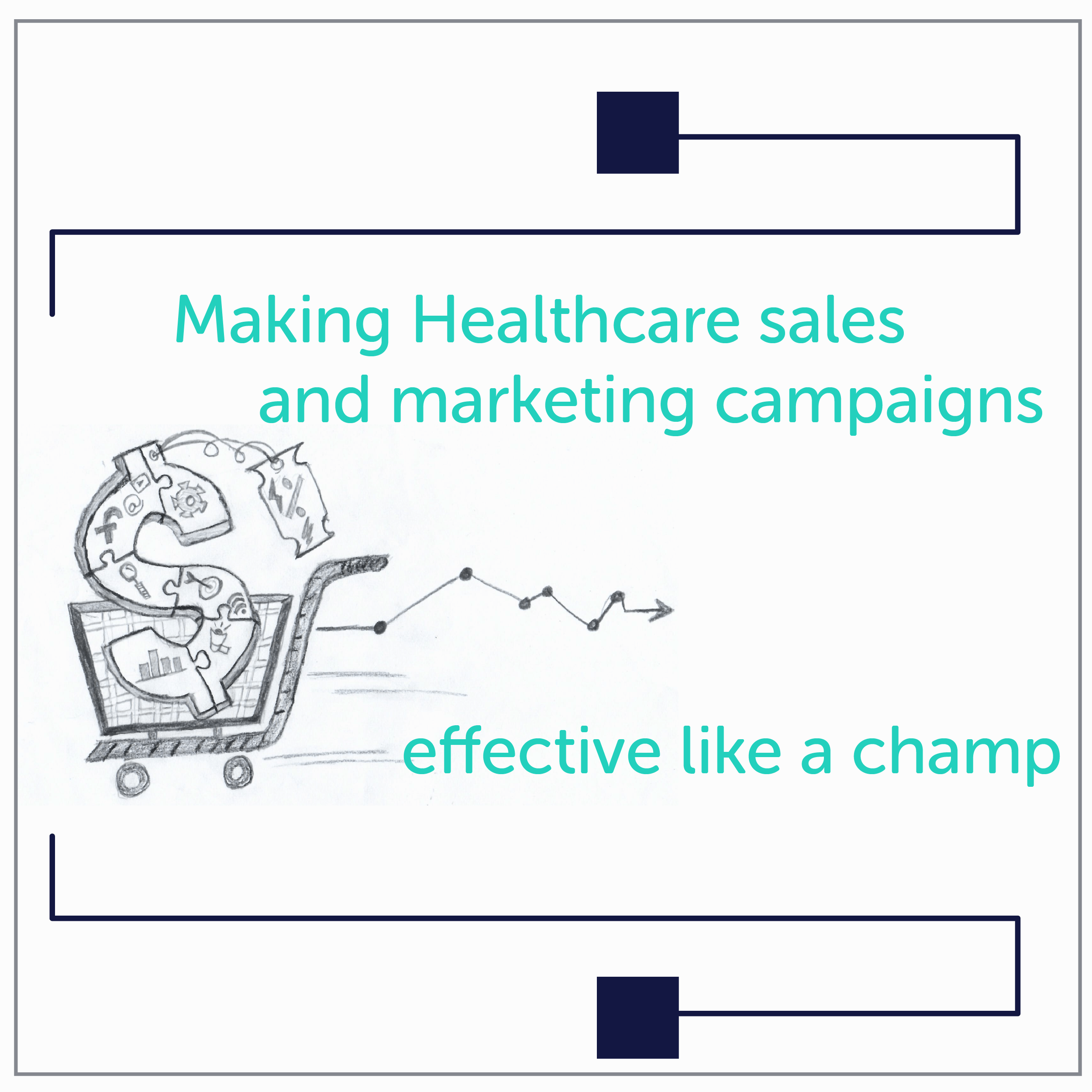 healthcare sales marketing campaign