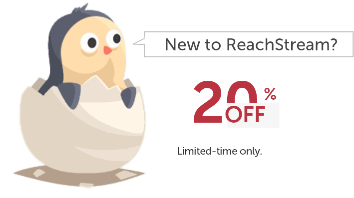 new reach stream 20 percent off