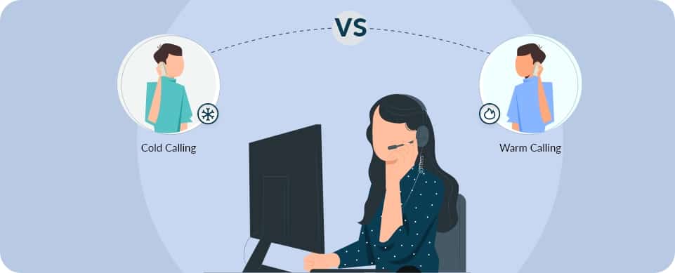 Cold calling vs warm calling