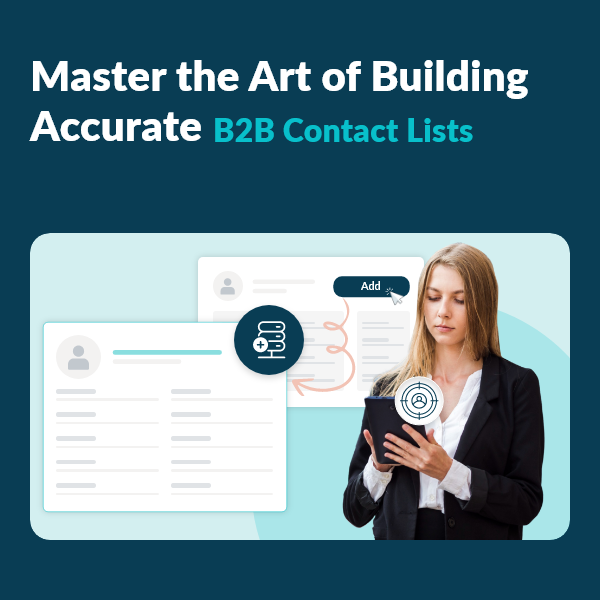 Building Accurate B2B Contact Lists B2B Contact List