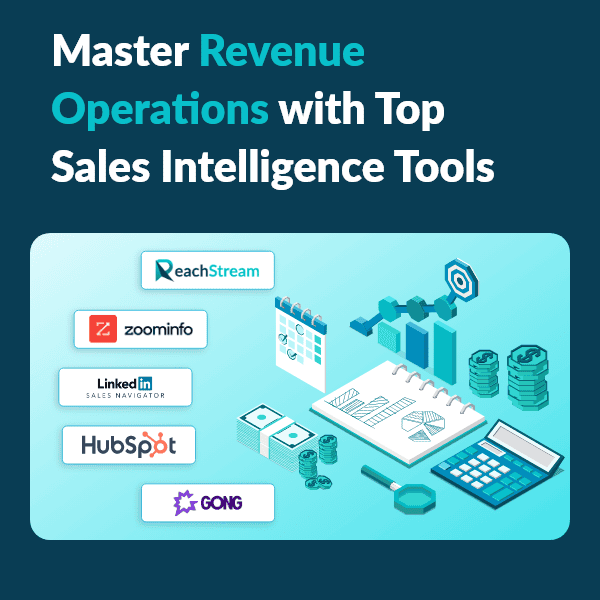 Top Sales Intelligence Tools for RevOps Infographic of top sales intelligence tools with charts and analytics for revenue growth.