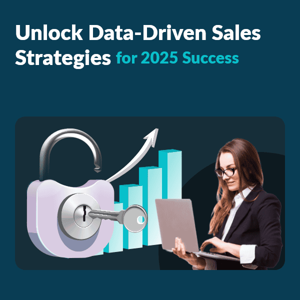 Unlock Data Driven Sales Strategies for 2025 Success Businesswoman using laptop, unlocked padlock, data-driven sales growth concept
