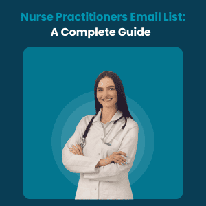 Nurse Practitioners Email List 