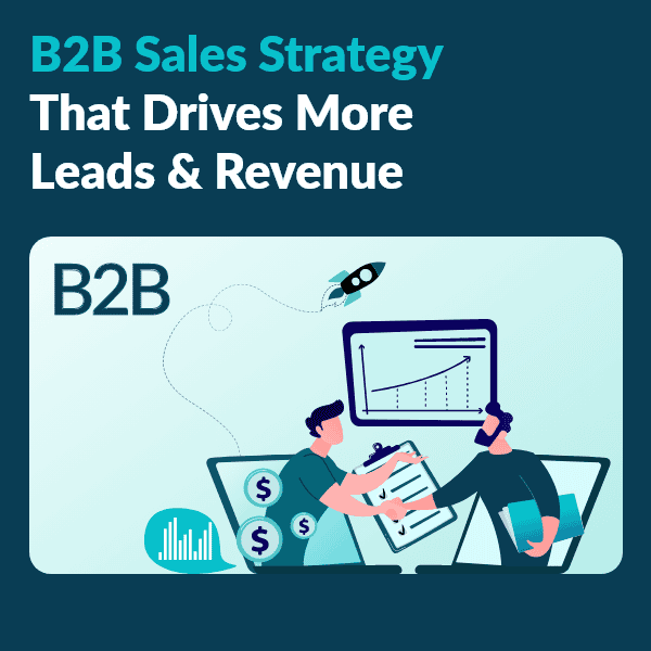 B2B sales professionals working on strategy to boost leads and revenue growth