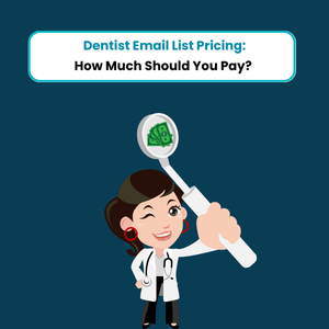 Dentist Email List Pricing - Feature