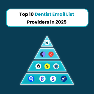 Top 10 Dentist Email List Providers in 2025 1 Top 10 Dentist Email List Providers in 2025