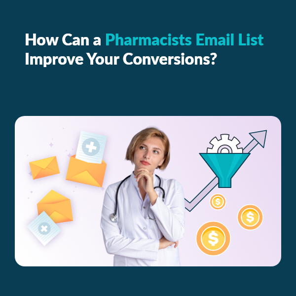 Pharmacists email list for better marketing results and increased conversions