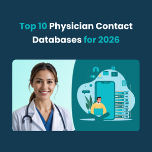 Top 10 Physician Contact Databases for 2026