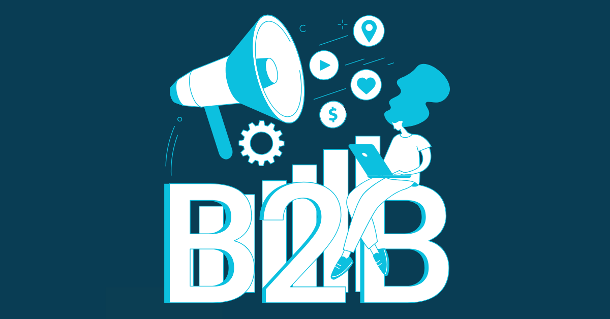 What is B2B Marketing