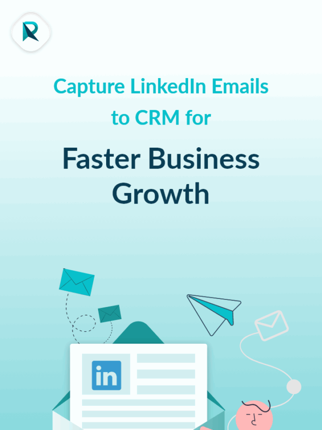 Illustration of capturing LinkedIn emails to CRM for business growth
