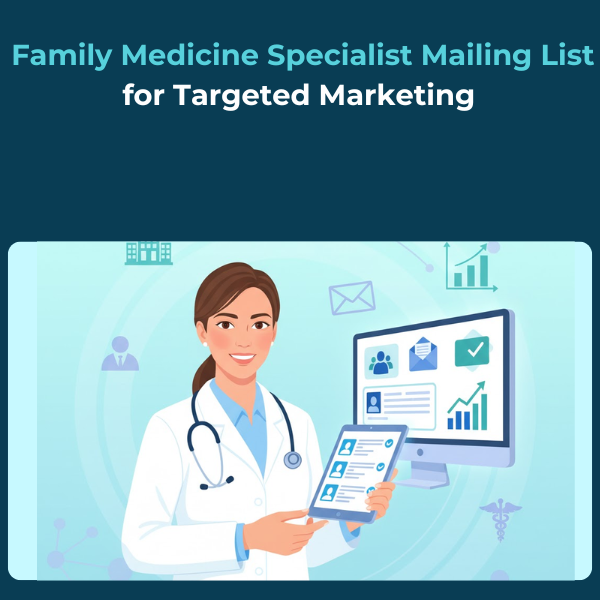 Family Medicine Specialist Mailing List