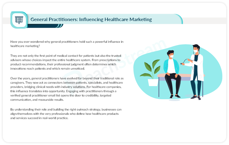 General Practitioners as Key Influencers in Healthcare Outreach