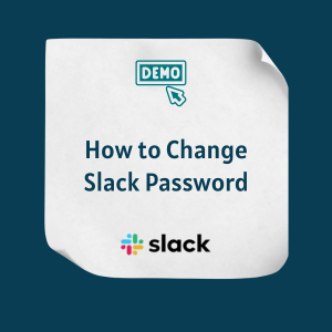 How to Change Slack Password Feature How to Change Slack Password
