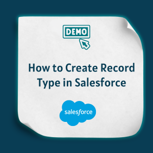 How to Create Record Type in Salesforce Feature