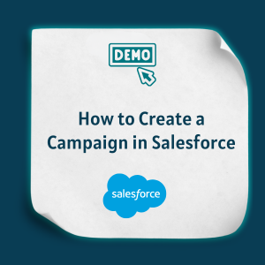 How to Create a Campaign in Salesforce Feature