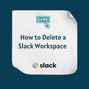 How to Delete a Slack Workspace Feature How to Delete a Slack Workspace