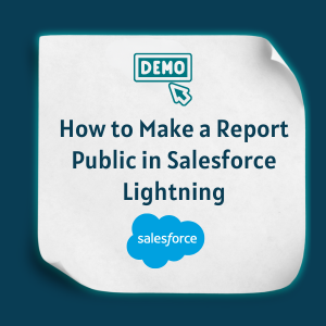 How to Make a Report Public in Salesforce Lightning Feature How to Make a Report Public in Salesforce Lightning Feature