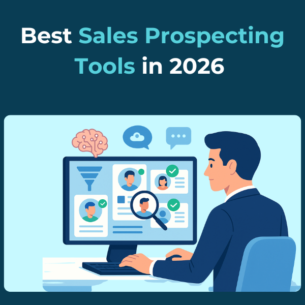 Best Sales Prospecting Tools in 2026