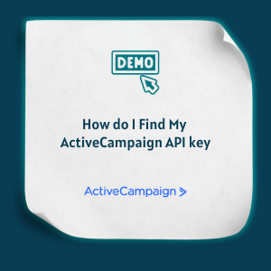 How do I Find My ActiveCampaign API key Feature How do I Find My ActiveCampaign API key Feature