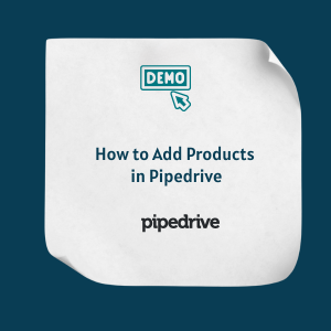 How to Add Products in Pipedrive - Feature