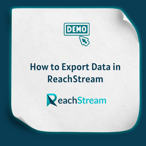 How to Export Data in ReachStream Feature How to Export Data in ReachStream Feature