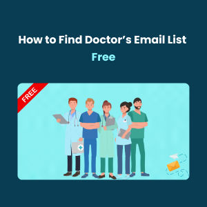 How to Find Doctor’s Email List Free - Feature