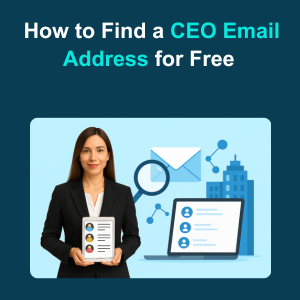 How to Find a CEO Email Address for Free Feature How to Find a CEO Email Address for Free Feature