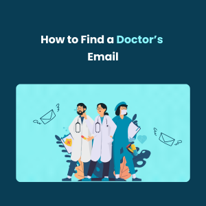 How to Find a Doctors Email - Feature