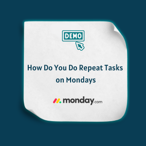 How Do You Do Repeat Tasks on Mondays - Feature
