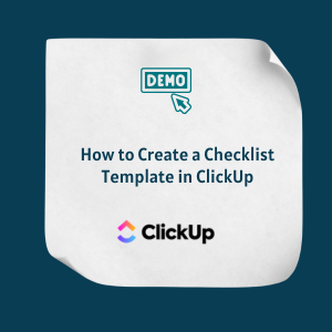 How to Create a Checklist Template in ClickUp FE How to Create a Checklist Template in ClickUp