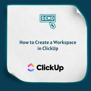 How to Create a Workspace in Clickup Feature How to Create a Workspace in Clickup Feature