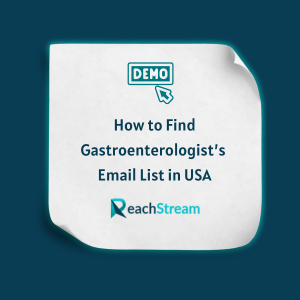 How to Find Gastroenterologists Email List in USA Feature How to Find Gastroenterologists Email List in USA - Feature