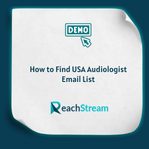 How to Find USA Audiologist Email List Feature How to Find USA Audiologist Email List Feature