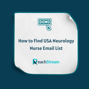 How to Find USA Neurology Nurse Email List Feature How to Find USA Neurology Nurse Email List- Feature