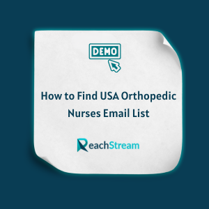 How to Find USA Orthopedic Nurses Email List Feature How to Find USA Orthopedic Nurses Email List- Feature