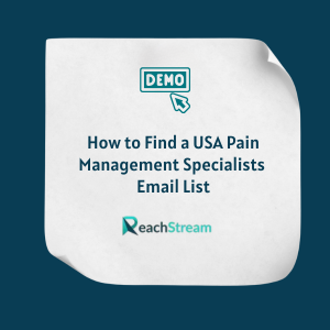 How to Find a USA Pain Management Specialists Email List FE How to Find a USA Pain Management Specialists Email List