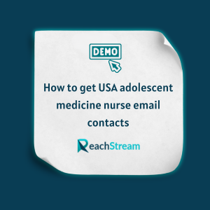 How to get USA adolescent medicine nurse email contacts - Feature (1)