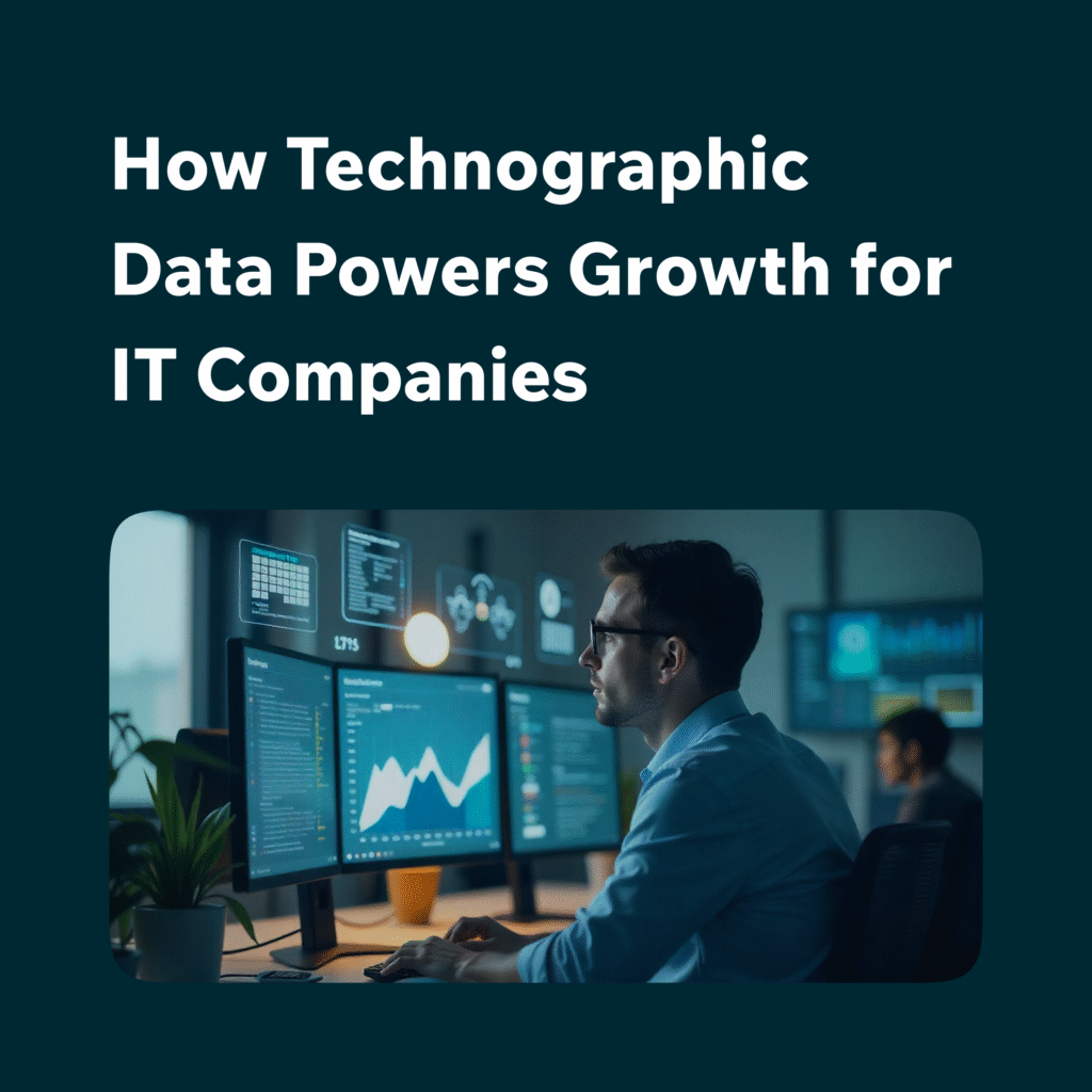 How Technographic Data Powers Growth for IT Companies-feature