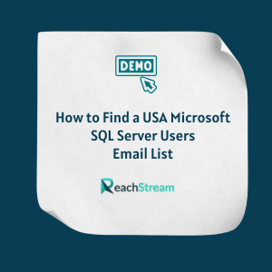 How to Find a USA Microsoft SQL Server Users Email List FE How to Find a USA Microsoft SQL Server Users Email List