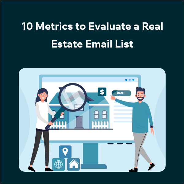 The Ultimate Guide to Building a Real Estate Email List: 10 Key Factors