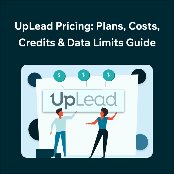 Complete UpLead Pricing Review: Features, Plans & Limitations