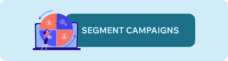 use segmentation for responsible outreach