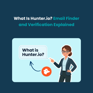 What Is Hunter.io? Email Finder and Verification Explained ​