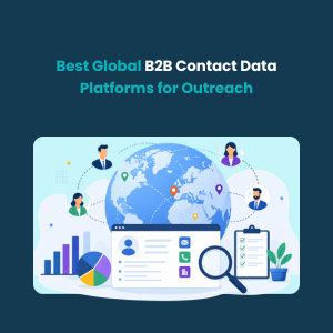Best Global B2B Contact Data Platforms for Outreach Feature Best Global B2B Contact Data Platforms for Outreach - Feature