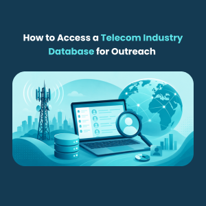 How to Access a Telecom Industry Database for Outreach