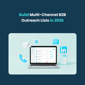 Multi Channel B2B Outreach Lists Multi-Channel B2B Outreach Lists