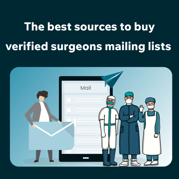 Where to Buy Verified Surgeons Contact Lists in 2026 Leading Sources for Surgeons Email Databases and Mailing Lists